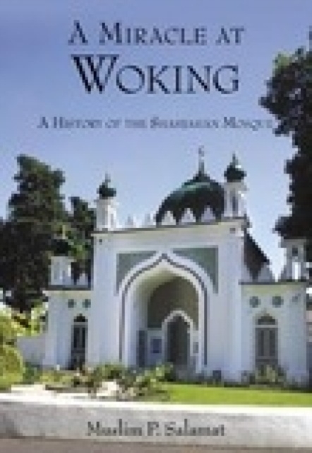 The Woking Shahjahan Mosque, Paperback / softback Book