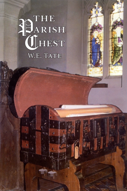 The Parish Chest, Paperback / softback Book