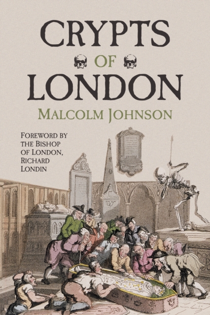 Crypts of London, Paperback / softback Book