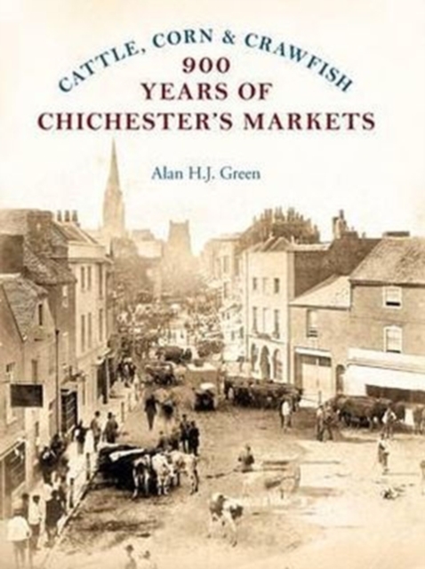 Market of Chichester, Hardback Book