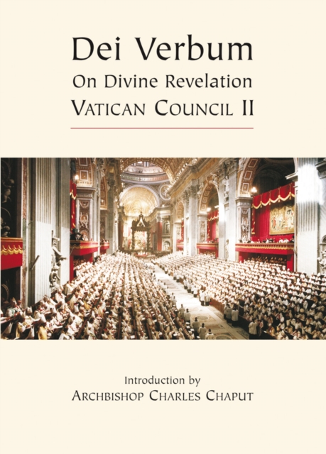 Dei Verbum - Vatican II : On Divine Revelation Vatican Council II, Paperback / softback Book