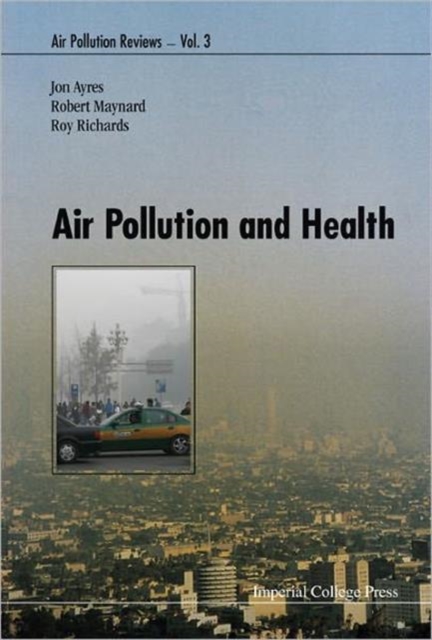 Air Pollution And Health, Hardback Book