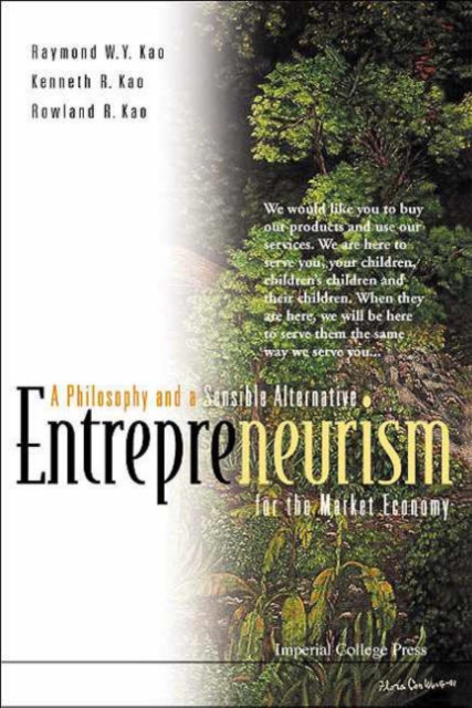 Entrepreneurism: A Philosophy And A Sensible Alternative For The Market Economy, Hardback Book