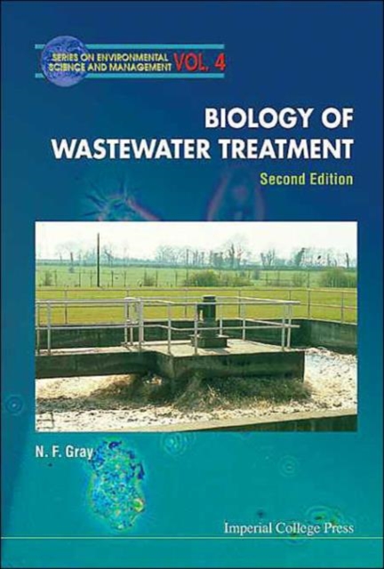 Biology Of Wastewater Treatment (2nd Edition), Hardback Book