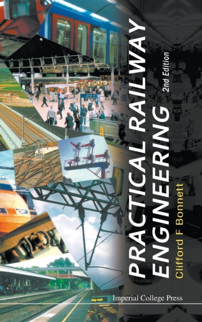 Practical Railway Engineering (2nd Edition), Hardback Book
