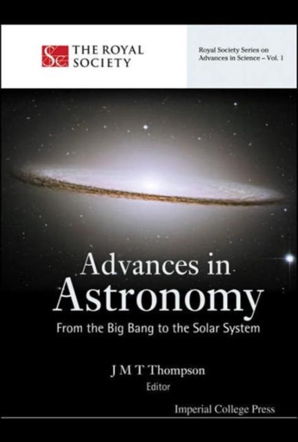 Advances In Astronomy: From The Big Bang To The Solar System, Hardback Book
