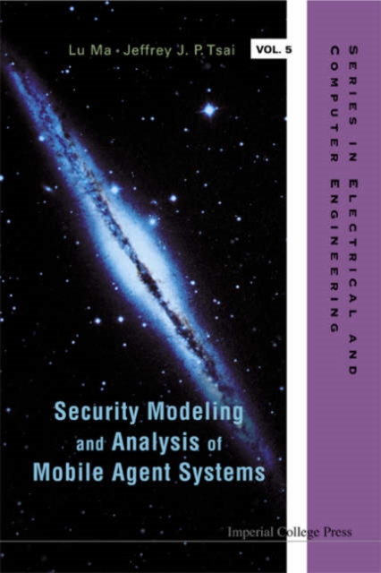 Security Modeling And Analysis Of Mobile Agent Systems, Hardback Book