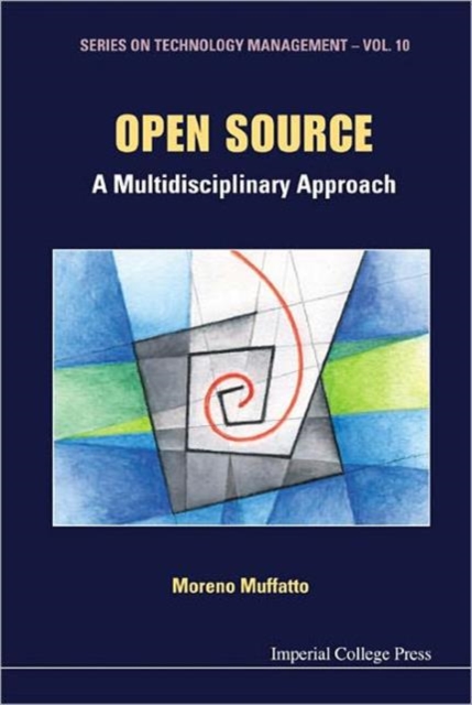 Open Source: A Multidisciplinary Approach, Hardback Book