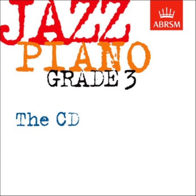 Jazz Piano Grade 3: The CD, CD-Audio Book