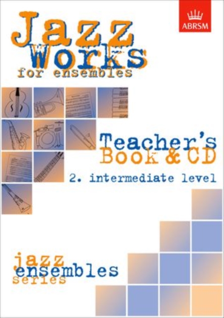 Jazz Works for ensembles, 2. Intermediate Level (Teacher's Book & CD), Sheet music Book