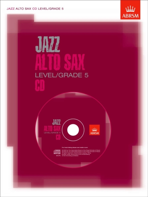 Jazz Alto Sax CD Level/Grade 5 : Not for sale in North America, CD-Audio Book