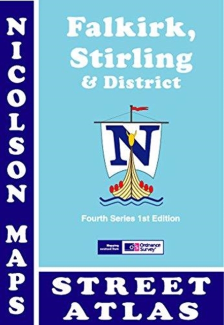 Nicolson Street Atlas Falkirk, Stirling and District : Including Clackmannanshire, Paperback / softback Book