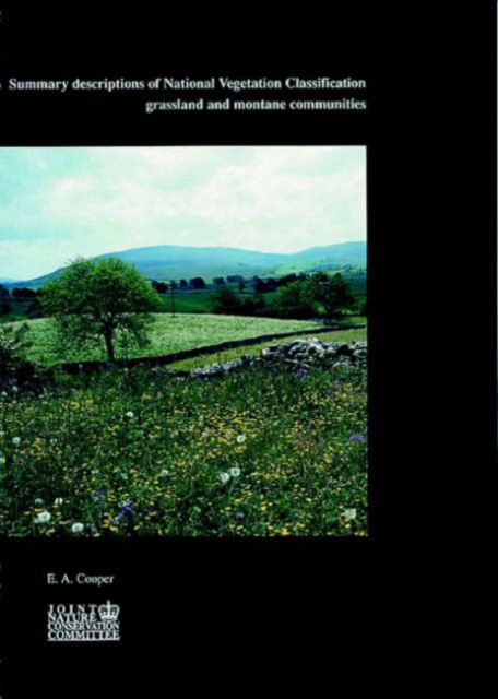 Summary Descriptions of National Vegetation Classification : Grassland and Montane Communities, Paperback Book