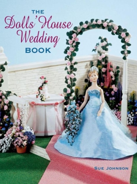 The Dolls' House Wedding Book, Paperback Book
