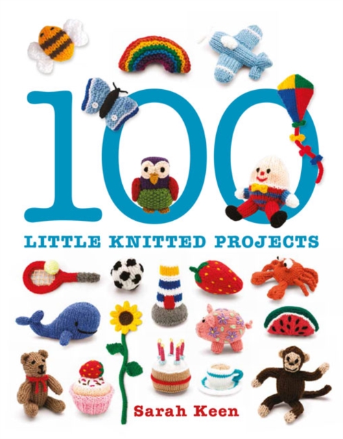 100 Little Knitted Projects, Paperback / softback Book