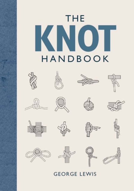 Knot Handbook, The, Hardback Book