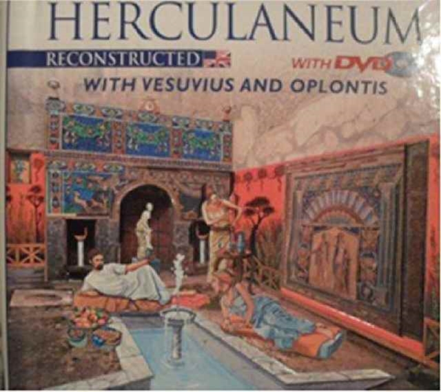 Herculaneum Reconstructed - with Vesuvius and Oplontis, Mixed media product Book