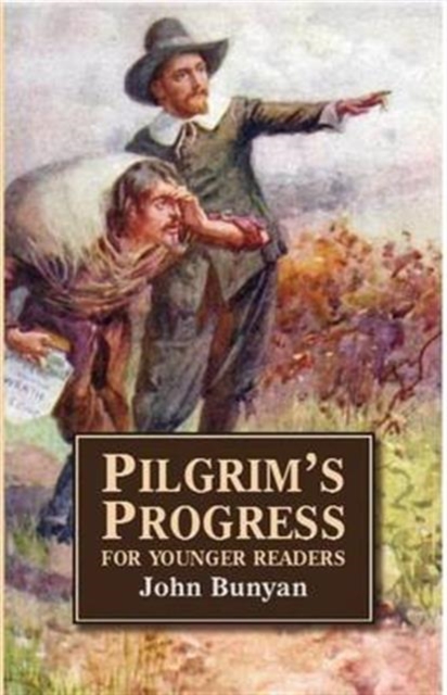 Pilgrim's Progress for Younger Readers, Paperback / softback Book