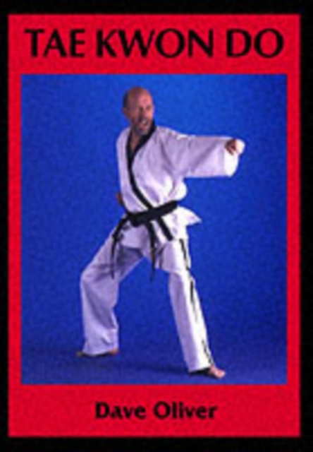 Tae Kwon Do, Paperback / softback Book