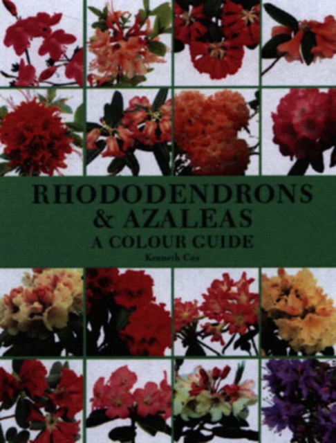 Rhododendrons and Azaleas - A Colour Guide, Hardback Book