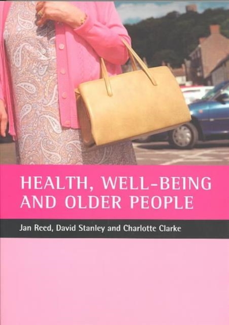 Health, well-being and older people, Paperback / softback Book