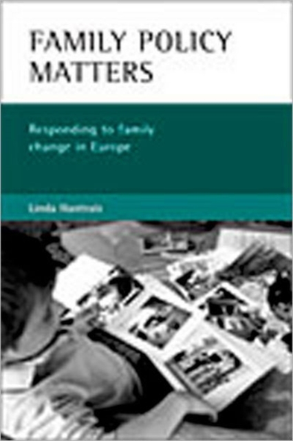 Family policy matters : Responding to family change in Europe, Paperback / softback Book
