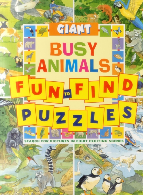 Giant Fun to find Puzzles Busy Animals, Paperback / softback Book