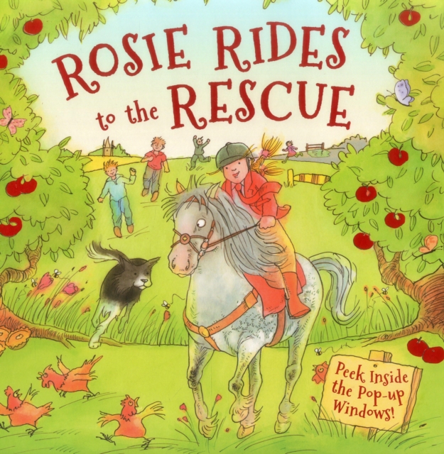 Rosie Rides to the Rescue, Hardback Book