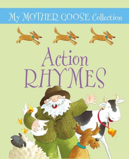 My Mother Goose Collection: Action Rhymes, Board book Book