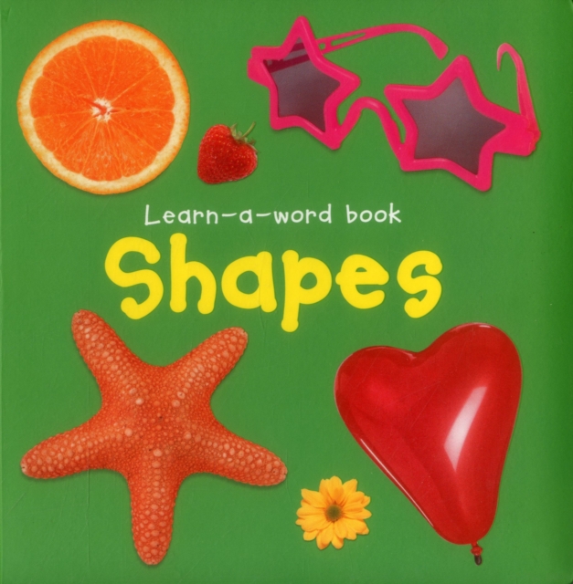 Learn-a-word Book: Shapes, Board book Book