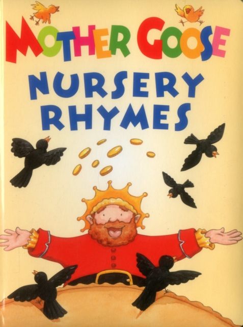 Mother Goose Nursery Rhymes, Board book Book
