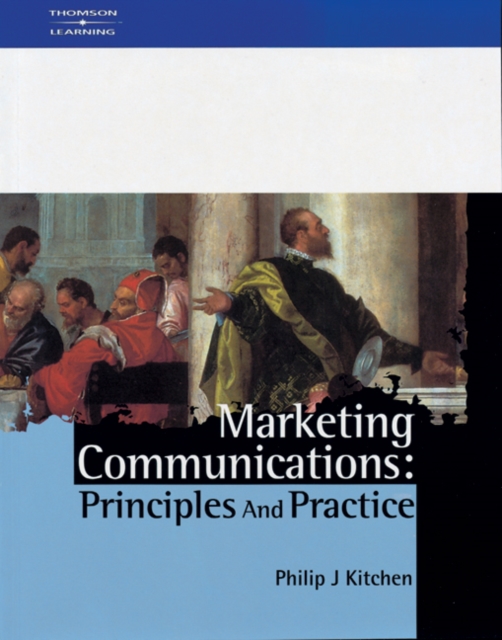 Marketing Communications : Principles and Practice, Paperback / softback Book