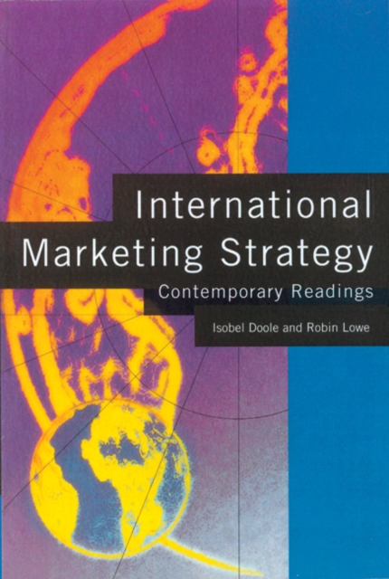 International Marketing Strategy : Contemporary Readings, Paperback / softback Book