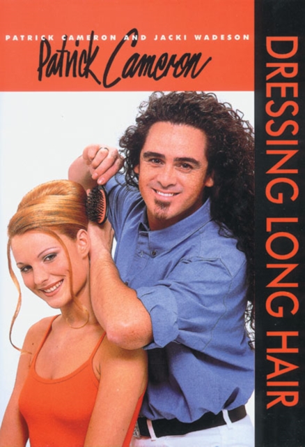Patrick Cameron: Dressing Long Hair, Hardback Book