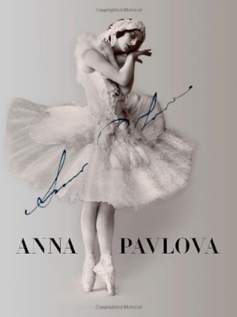 Pavlova Twentieth Century Ballerina, Hardback Book