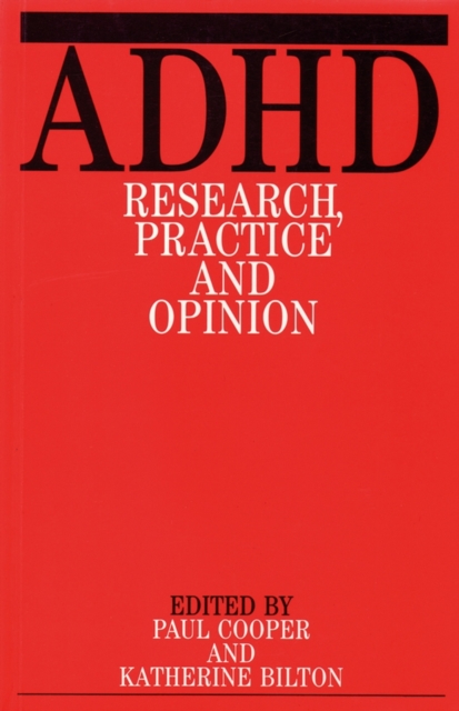 Adhd : Research Practice and Opinion, Paperback / softback Book