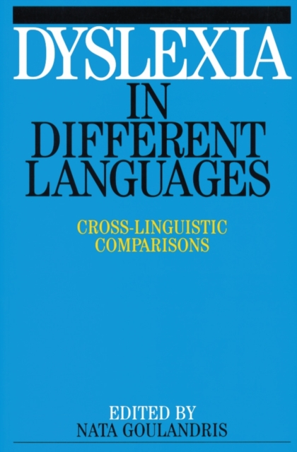 Dyslexia in Different Languages, Paperback / softback Book