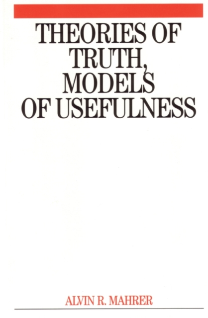 Theories of Truth and Models of Usefulness, Paperback / softback Book