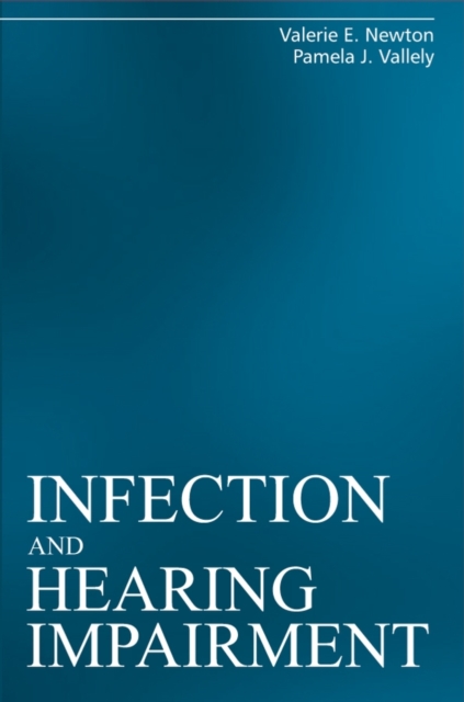 Infection and Hearing Impairment, Paperback / softback Book