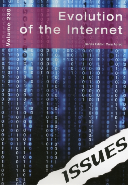 Evolution of the Internet : Volume 230, Paperback Book