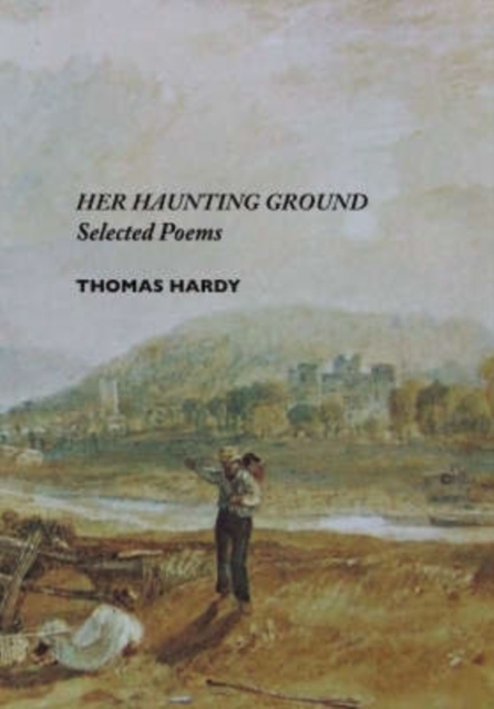 Her Haunting Ground : Selected Poems, Paperback Book