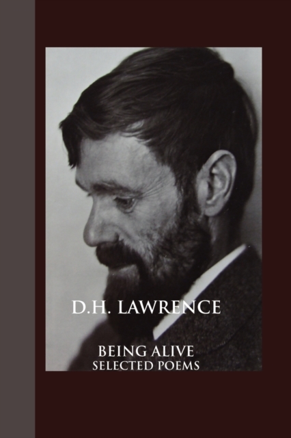 Being Alive : Selected Poems, Paperback / softback Book