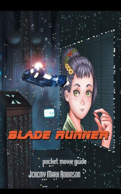 Blade Runner : Pocket Guide, Paperback / softback Book