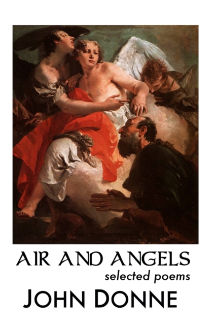 Air and Angels : Selected Poems, Paperback / softback Book