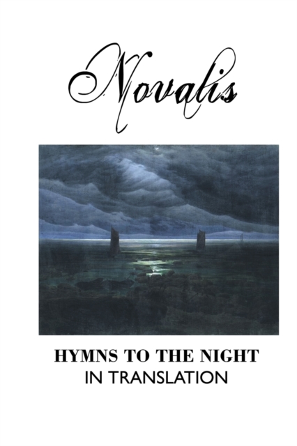 Hymns to the Night in Translation, Paperback / softback Book