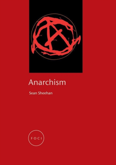 Anarchism, Paperback / softback Book