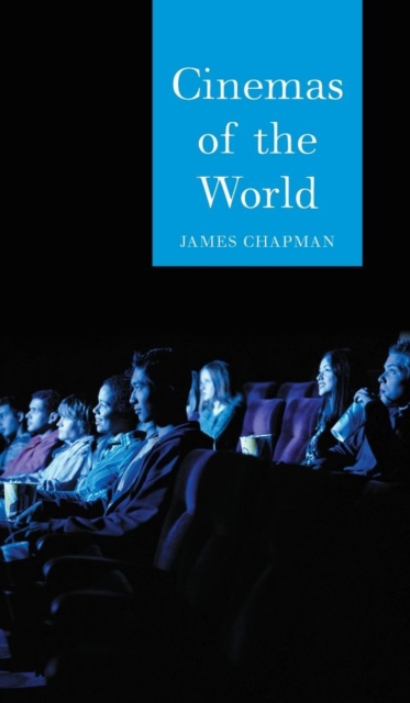 Cinemas of the World : Film and Society from 1895 to the Present, Paperback / softback Book