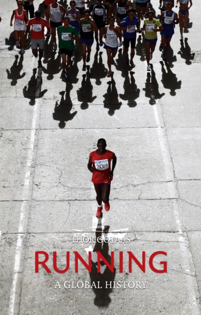 Running : A Global History, Hardback Book