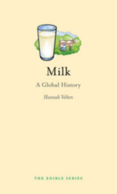Milk : A Global History, EPUB eBook