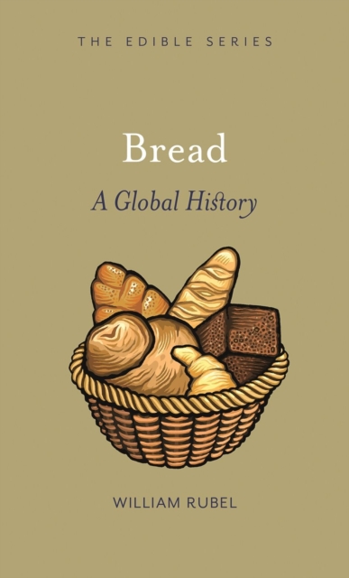 Bread : A Global History, Hardback Book